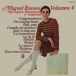 Оцифровка винила: Miguel Ramos (1968) Y Su Organo Hammond Vol. 4