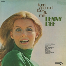 Оцифровка винила: Lenny Dee (2) (1969) Turn Around, Look At Me