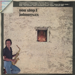 Оцифровка винила: Johnny Sax (1976) Non Stop 1