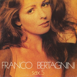 Оцифровка винила: Franco Bertagnini (1978) Sax 5