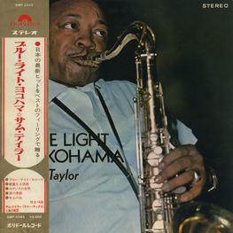 Оцифровка винила: Sam Taylor (2) (1969) Blue Light Yokohama