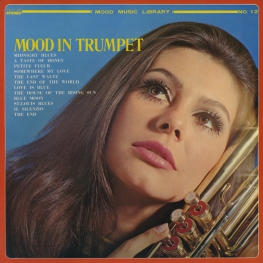 Оцифровка винила: Midnight Sun Pops Orchestra (1969) Mood In Trumpet