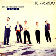 Альбом mp3: Torrevado (1987) GIVE ME YOUR HEART TONIGHT (Single)