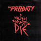 Альбом mp3: Prodigy (2009) INVADERS MUST DIE