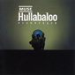 Альбом mp3: Muse (2002) HULLABALOO (Soundtrack)