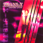 Альбом mp3: Trans-X (1988) ON MY OWN