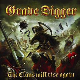 Альбом mp3: Grave Digger (2) (2010) THE CLANS WILL RISE AGAIN