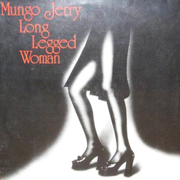 Альбом mp3: Mungo Jerry (1974) LONG LEGGED WOMAN (Live)