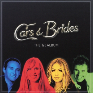 Виниловая пластинка: Cars & Brides (2024) The 1st Album