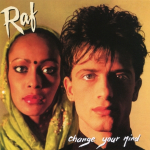Виниловая пластинка: RAF (5) (1984) Change Your Mind
