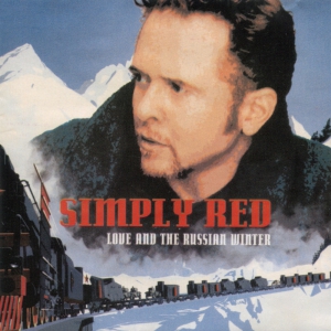 Виниловая пластинка: Simply Red (1999) Love And The Russian Winter