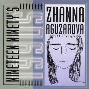 Виниловая пластинка: Жанна Агузарова (1993) Nineteen Ninety's